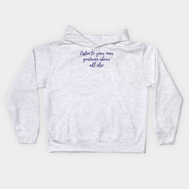 Inner Guidance Kids Hoodie by ryanmcintire1232